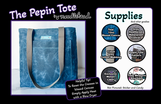 Pepin Tote Kit - Bag Making Babe Club Feb 25